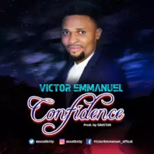 Victor Emmanuel - Confidence